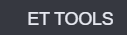 ET TOOLS